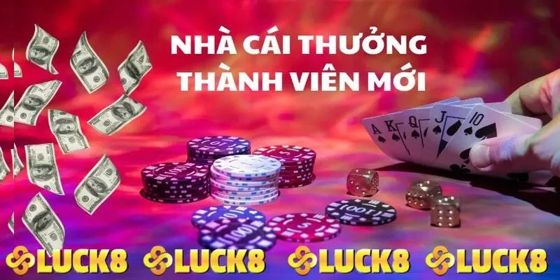 LUCK8 thưởng nạp đầu 100% giá trị cho toàn hội viên